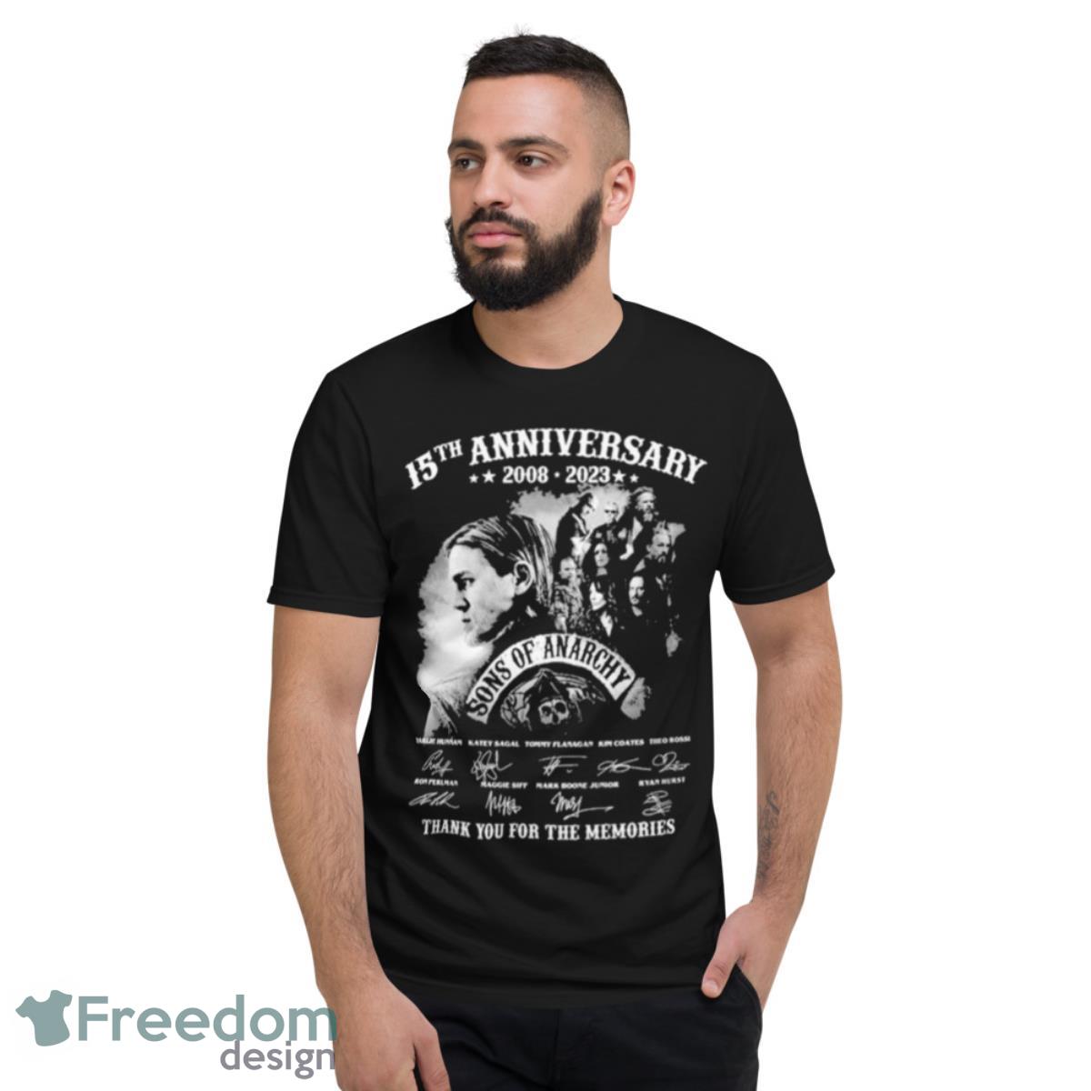 Son Of Anarchy 15th Anniversary 2008 – 2023 Thank You For The Memories Signatures Shirt - Short Sleeve T-Shirt