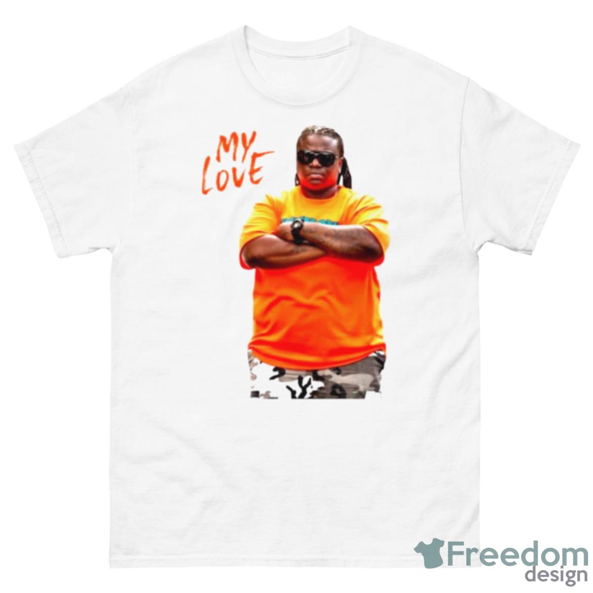 South Bernice My Love Shirt - 500 Men’s Classic Tee Gildan