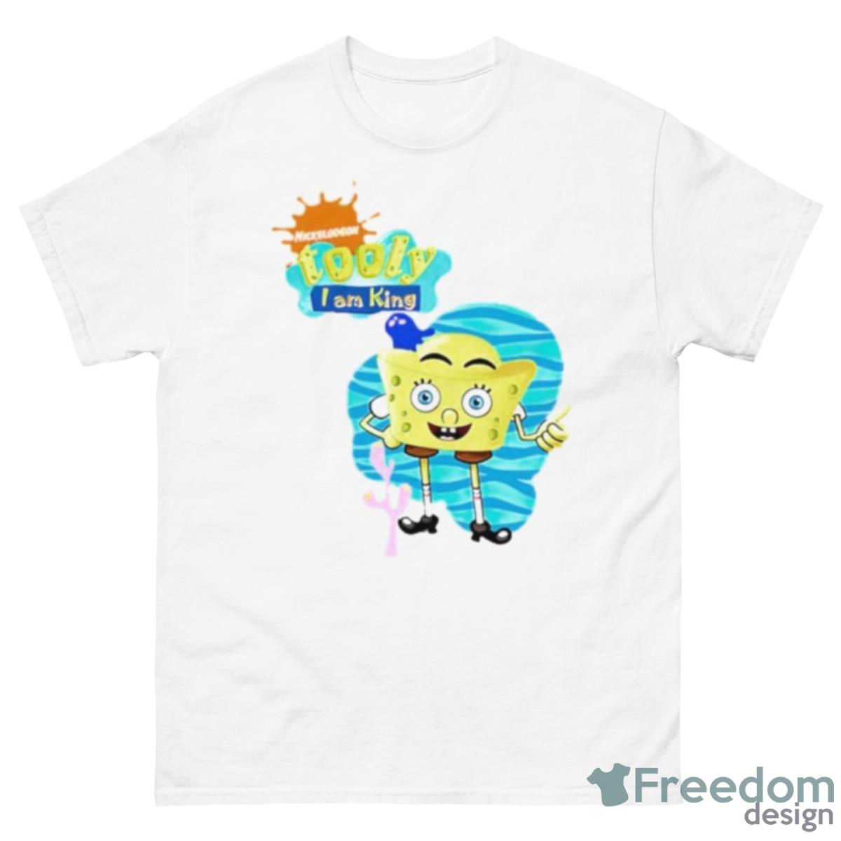 Spongebob Tooly I Am King Shirt - 500 Men’s Classic Tee Gildan