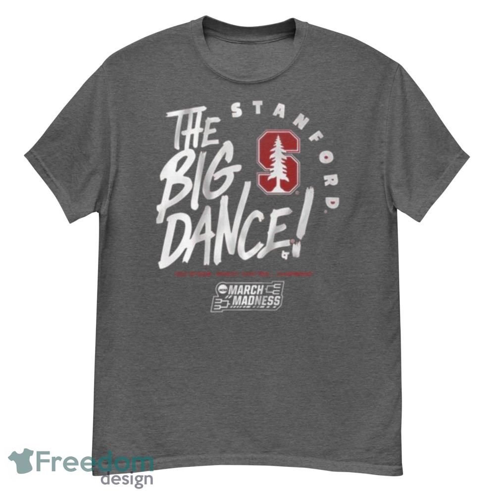 Stanford Cardinals The Big Dance 2023 Women’s Basketball March Madness Shirt - G500 Men’s Classic T-Shirt