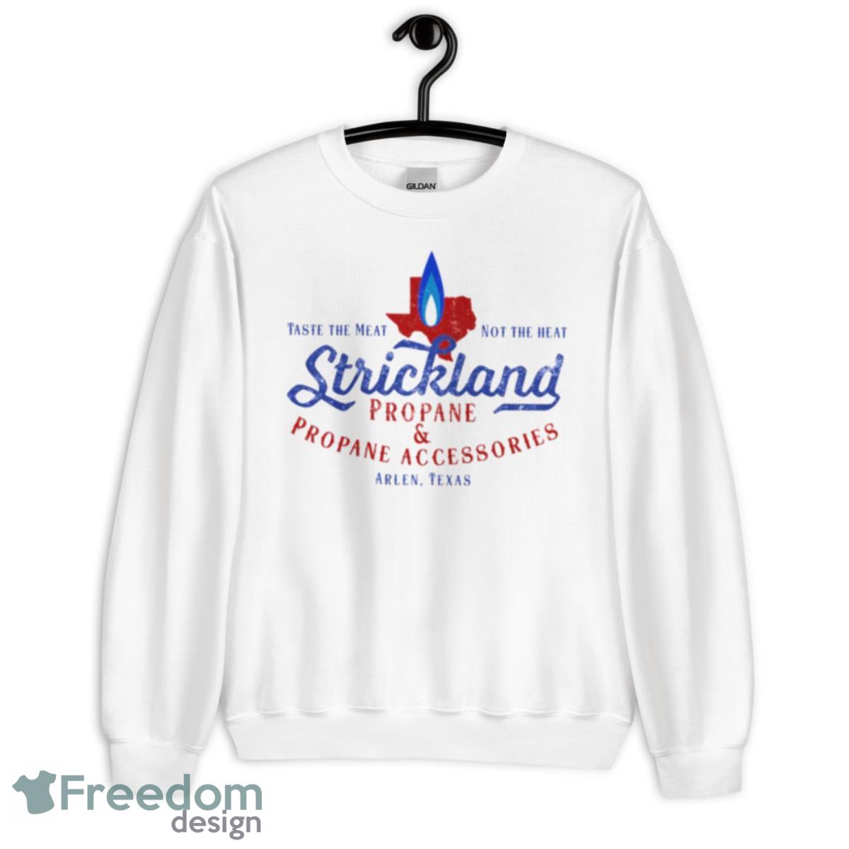 Strickland Propane Accessories King Of The Hill Shirt - Unisex Heavy Blend Crewneck Sweatshirt