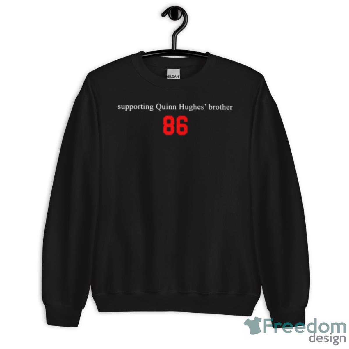 Supporting Quinn Hughes’ Brother 86 Shirt - Unisex Crewneck Sweatshirt Supporting Quinn Hughes’ Brother 86 Shirt - Unisex Crewneck Sweatshirt