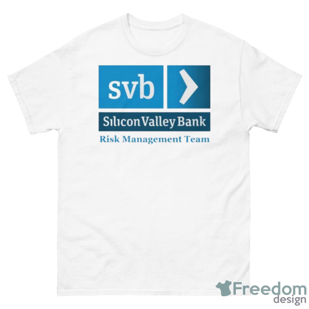 Svb Silicon Valley Bank Risk Management Team Shirt - 500 Men’s Classic Tee Gildan