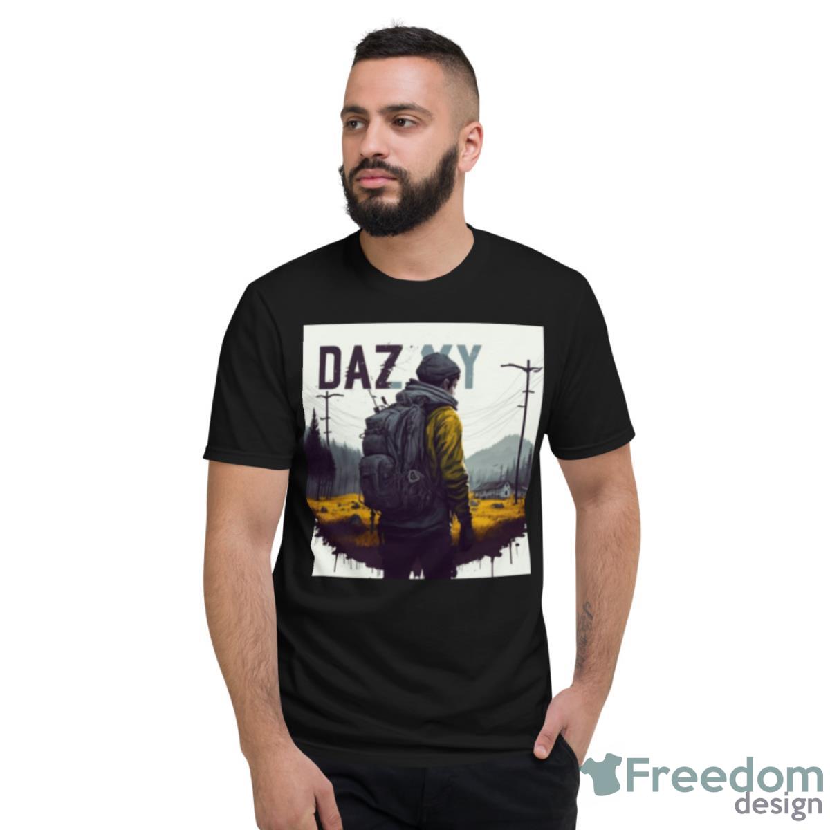 System Requirements Dayz Game Shirt - Short Sleeve T-Shirt