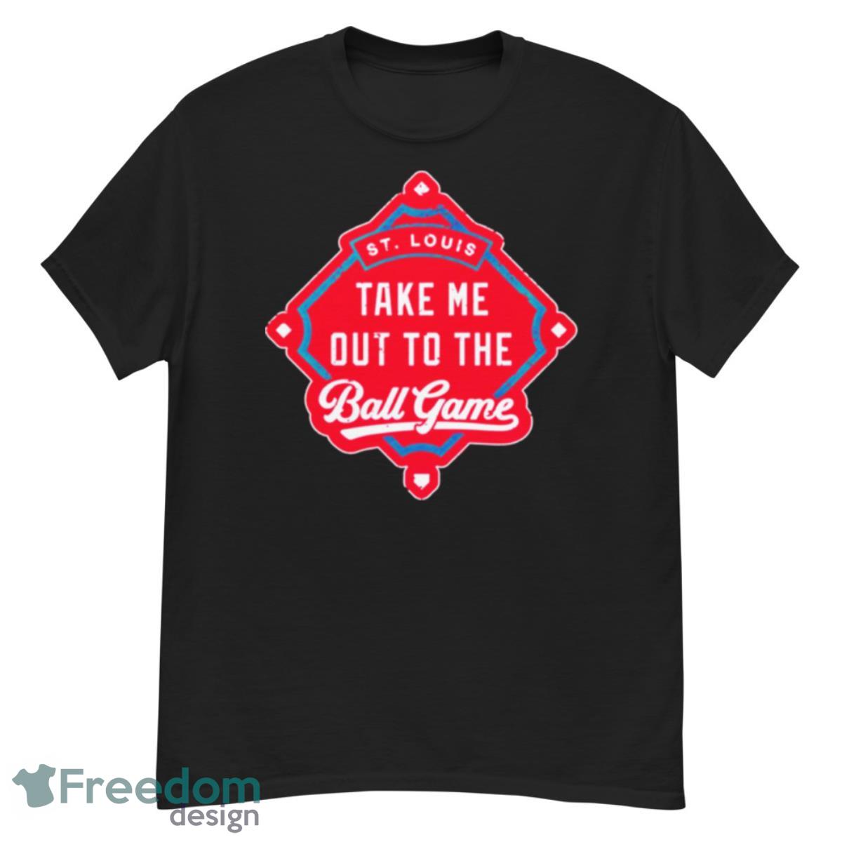 Take Me Out To The Ball Game St. Louis Cardinals Shirt - G500 Men’s Classic T-Shirt