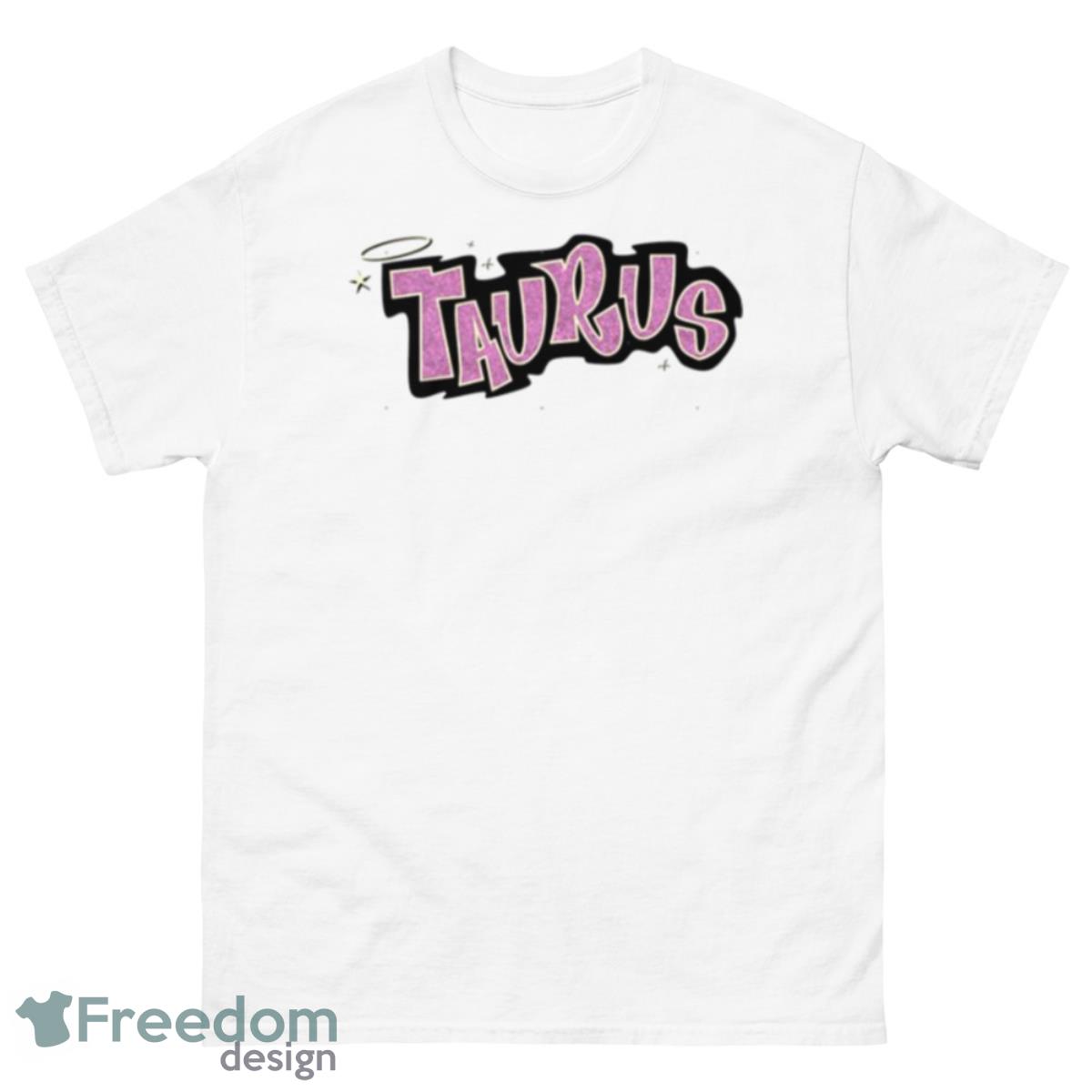 Taurus Bratz Style Iconic Pink Glitter Font Shirt - 500 Men’s Classic Tee Gildan