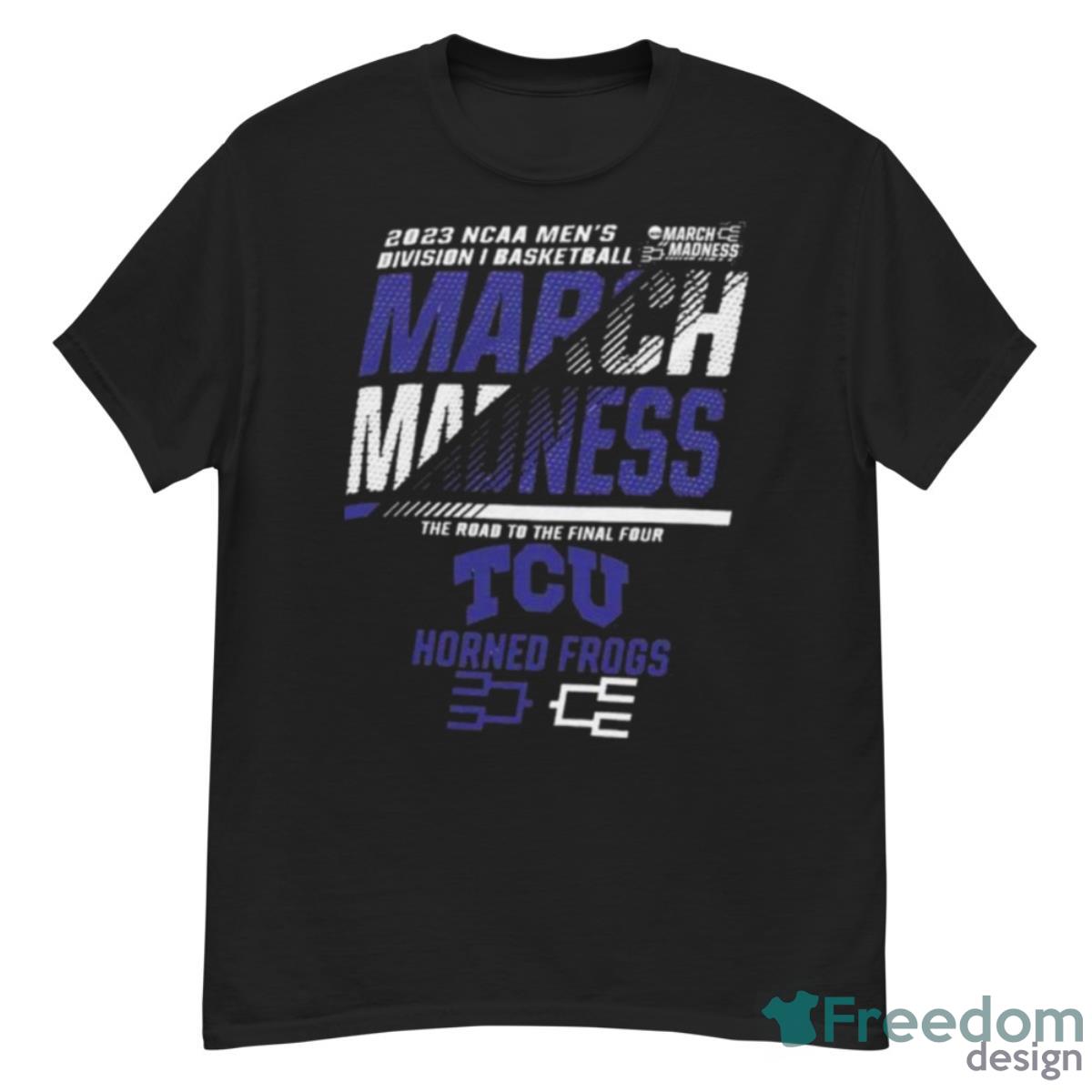 TCU Men’s Basketball 2023 NCAA March Madness The Road To Final Four Shirt Product Photo 1