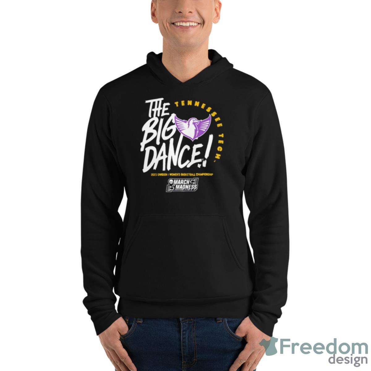 Tennessee Tech The Big Dance March Madness 2023 Division Women’s Basketball Championship Shirt