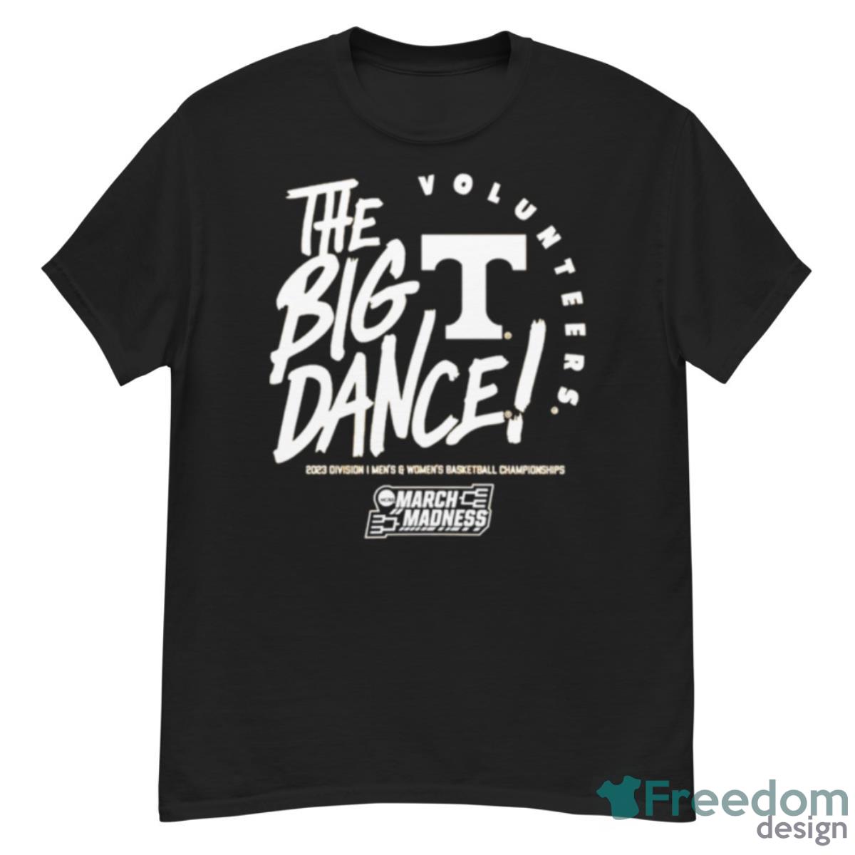 Tennessee The Big Dance 2023 Division I Men’s And Women’s Basketball Championship Shirt - G500 Men’s Classic T-Shirt