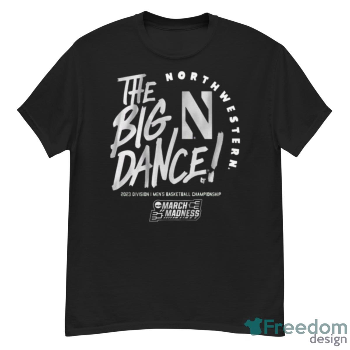The Big Dance March Madness 2023 North Western Men’s Basketball Shirt - G500 Men’s Classic T-Shirt