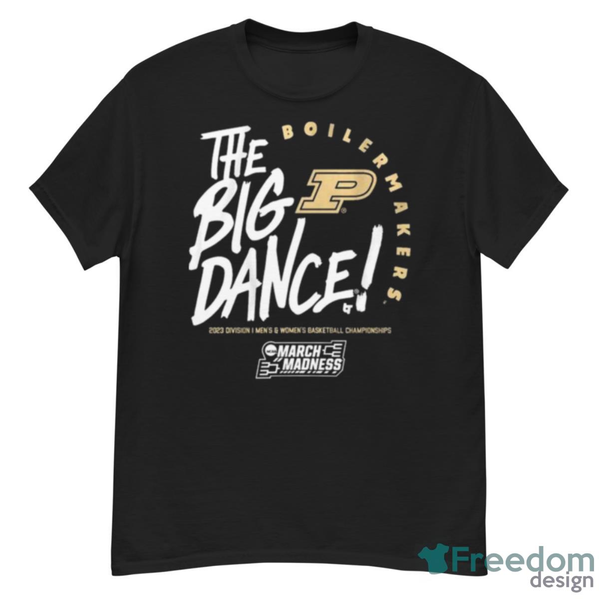 The Big Dance March Madness 2023 Purdue Men’s And Women’s Basketball Shirt Product Photo 1