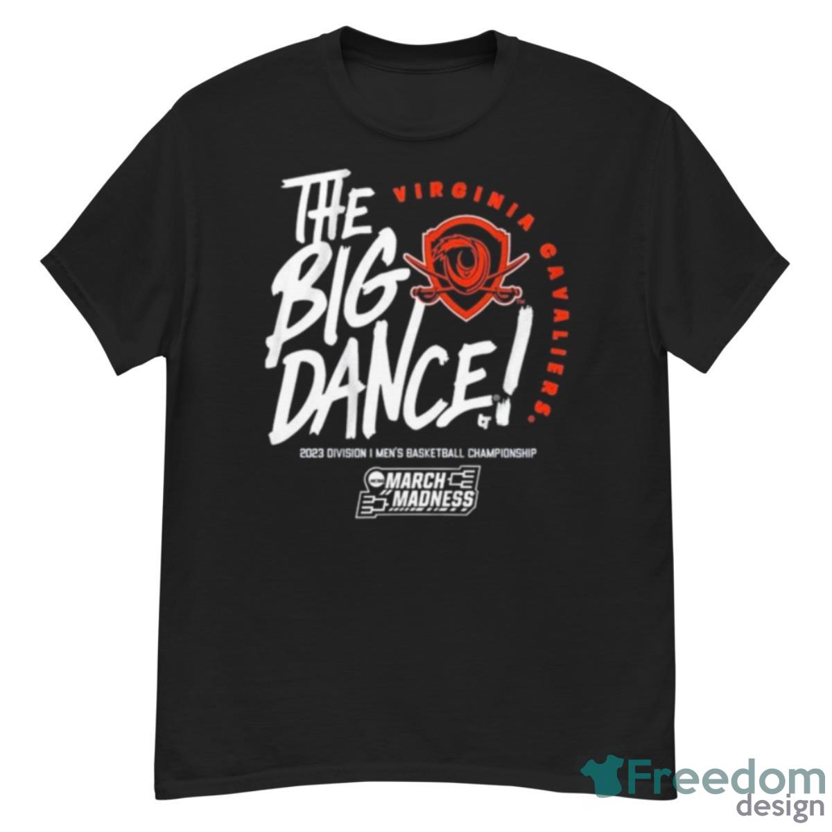 The Big Dance March Madness 2023 Virginia Cavaliers Men’s Basketball Shirt Product Photo 1