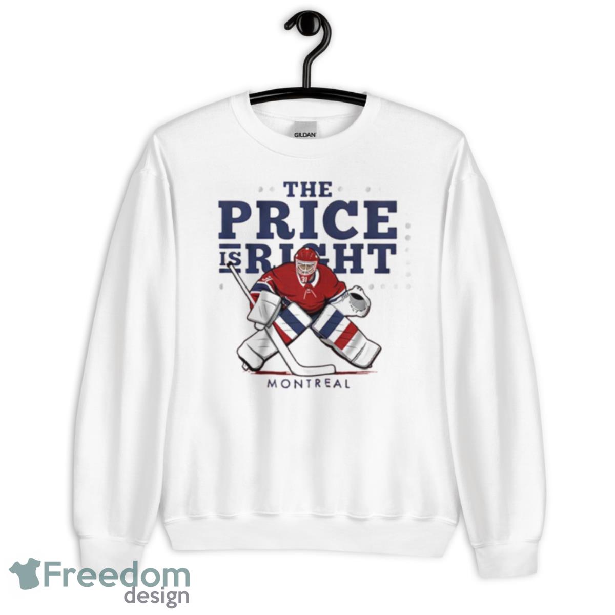 The Price Is Right Montreal Canadiens Shirt - Unisex Heavy Blend Crewneck Sweatshirt