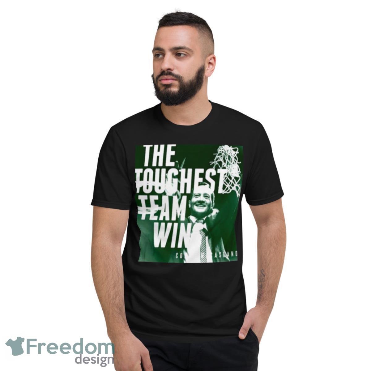 The Toughest Team Win Mccasland Shirt - Short Sleeve T-Shirt