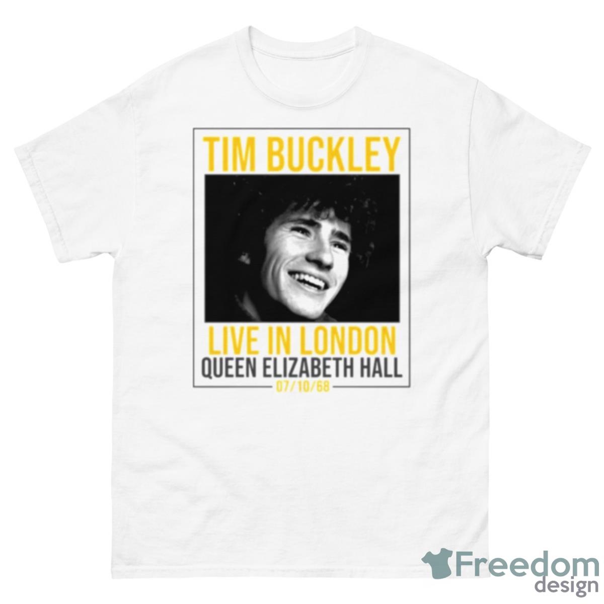 Tim Buckley Live In London Shirt - 500 Men’s Classic Tee Gildan