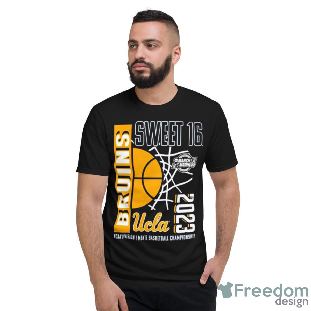 Ucla Bruins 2023 Ncaa Men’s Basketball Tournament March Madness Sweet 16 Shirt - Short Sleeve T-Shirt