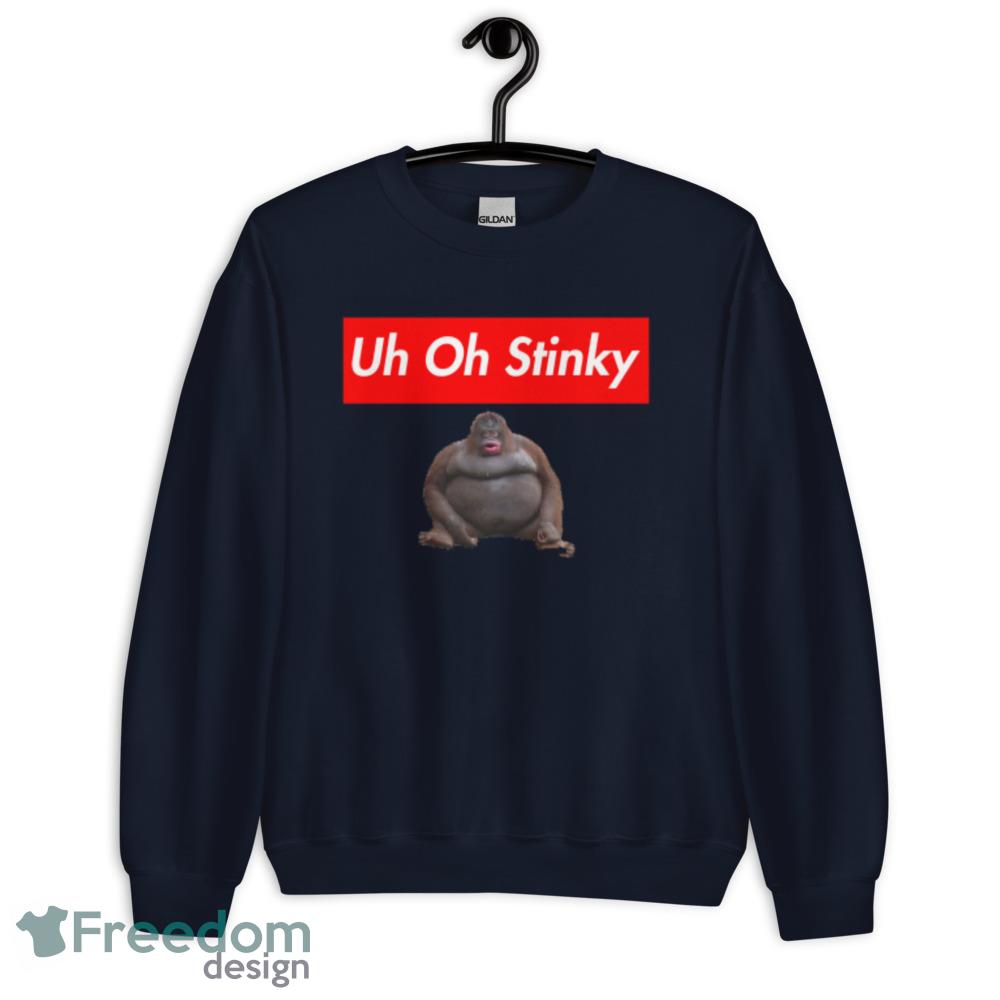 Uh Oh Stinky Monkey Meme T Shirt fat monkey funny shirt - Unisex Crewneck Sweatshirt-1 Uh Oh Stinky Monkey Meme T Shirt fat monkey funny shirt - Unisex Crewneck Sweatshirt-1
