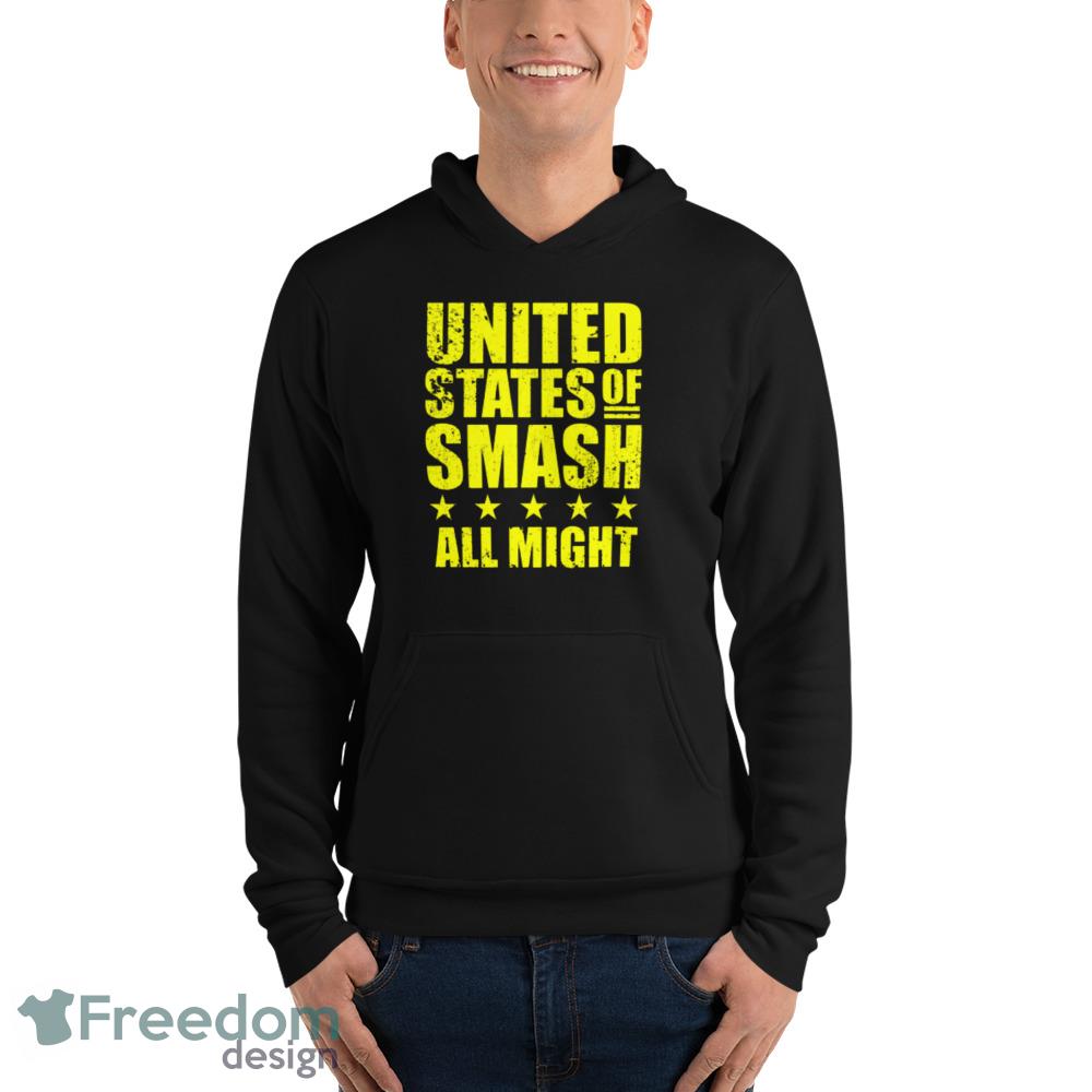 United States of Smash! T Shirt all might shirt - Unisex Fleece Pullover Hoodie United States of Smash! T Shirt all might shirt - Unisex Fleece Pullover Hoodie