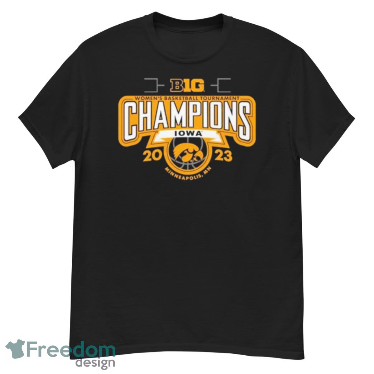 University Of Iowa Women’s Basketball 2023 Big 10 Tournament Champions Shirt - G500 Men’s Classic T-Shirt