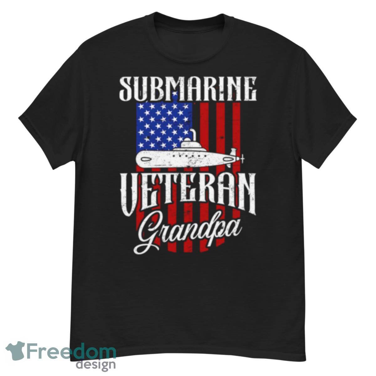 US Submarine Veteran Grandpa Navy Submariner Submarine Day Shirt - G500 Men’s Classic T-Shirt