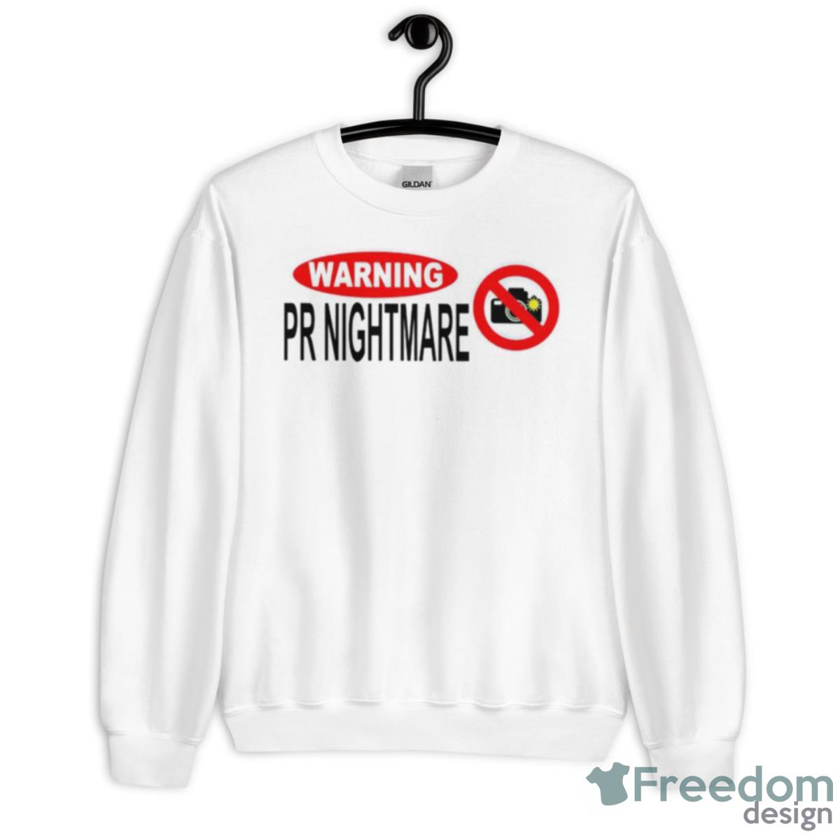 Warning Pr Nightmare Shirt - Unisex Heavy Blend Crewneck Sweatshirt