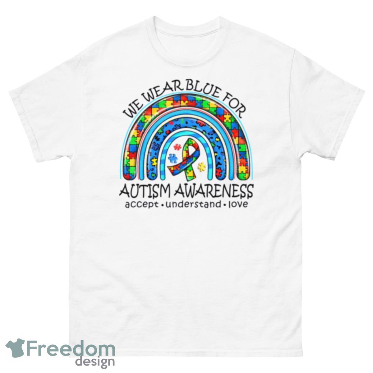 We Wear Blue For Autism Awareness Neurodiversity Adhd Special Ed Teacher Social Worker Shirt - 500 Men’s Classic Tee Gildan