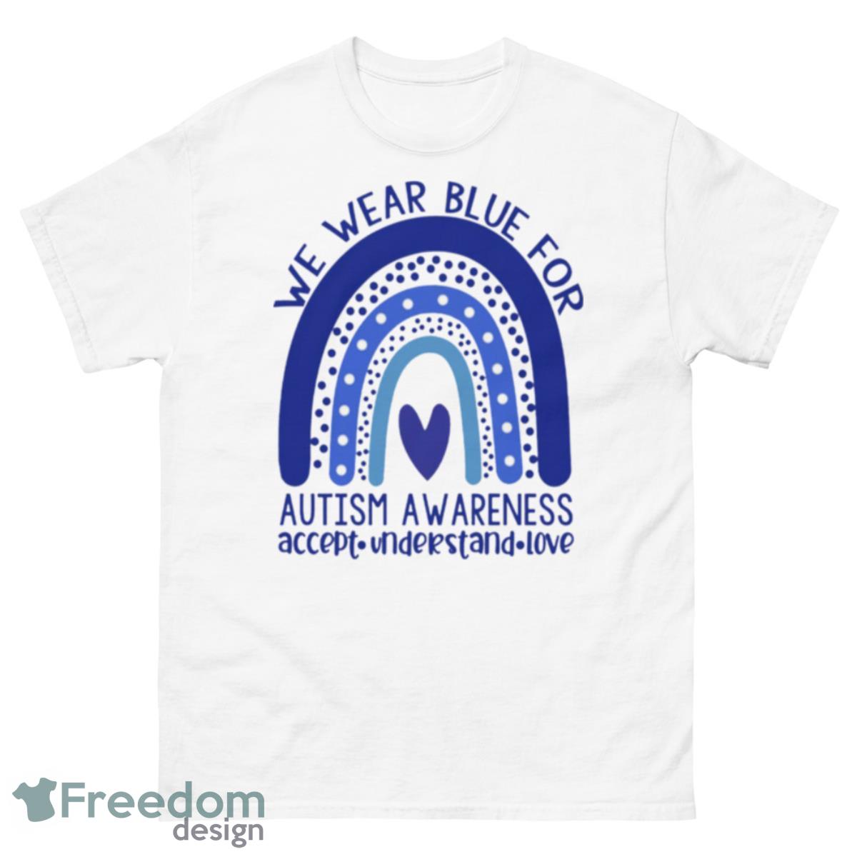 We Wear Blue For Autism Awareness Trendy Shirt - 500 Men’s Classic Tee Gildan