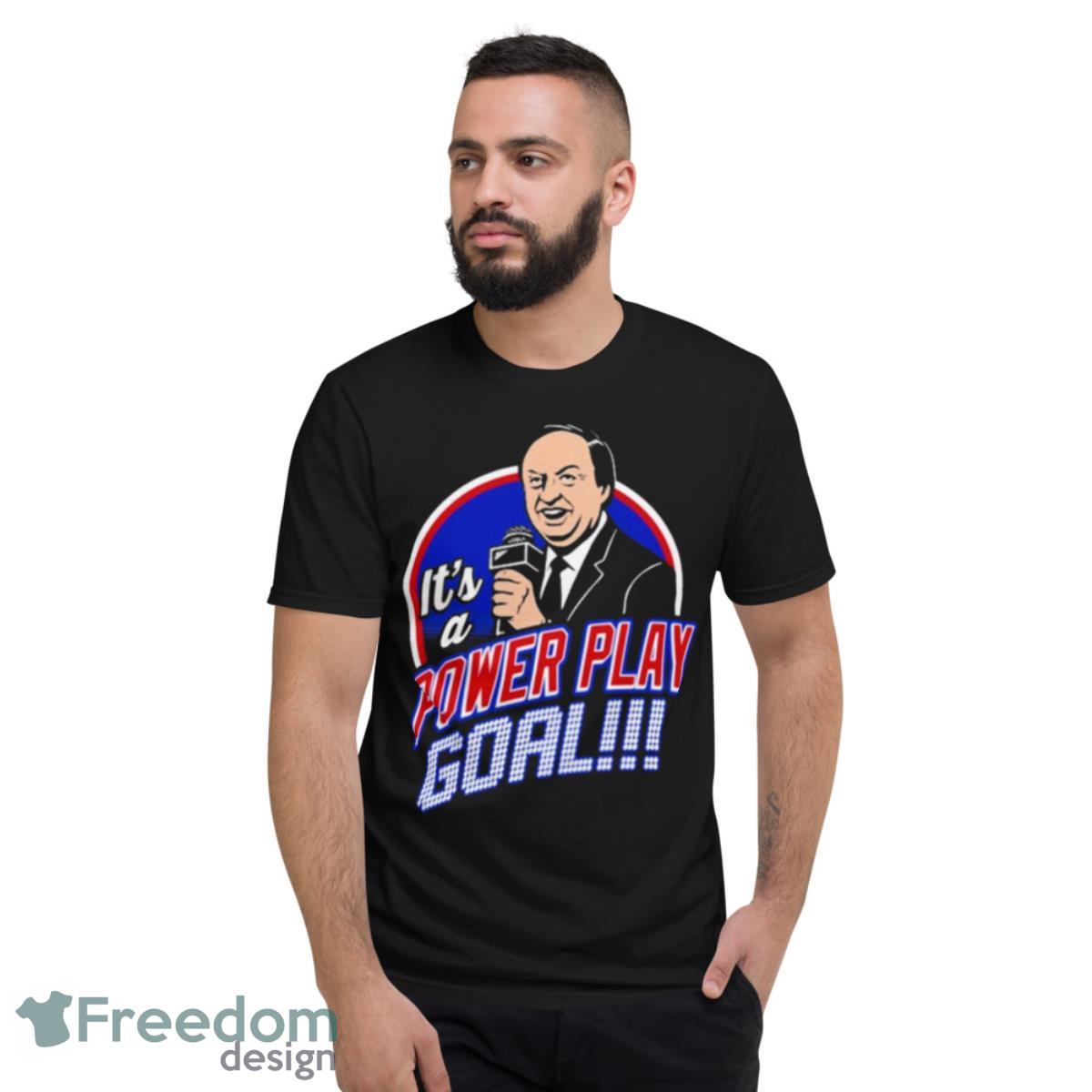 Webleedblue It’s A Power Play Goal Shirt - Short Sleeve T-Shirt