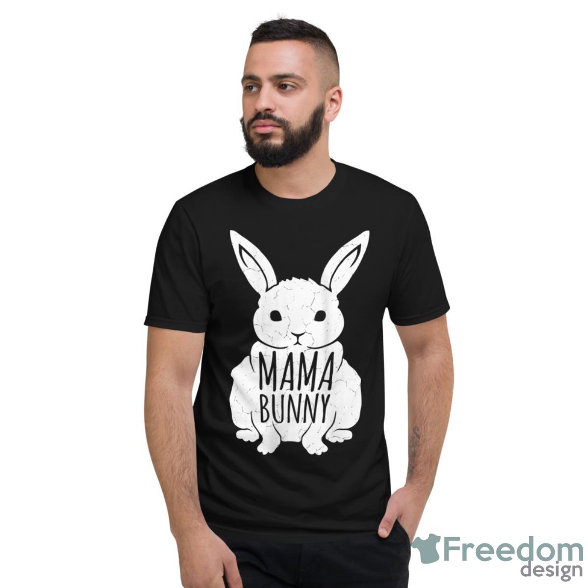 Womens Mama Bunny Couple Cute Matching Outfit Easter Family Mother Shirt - Short Sleeve T-Shirt