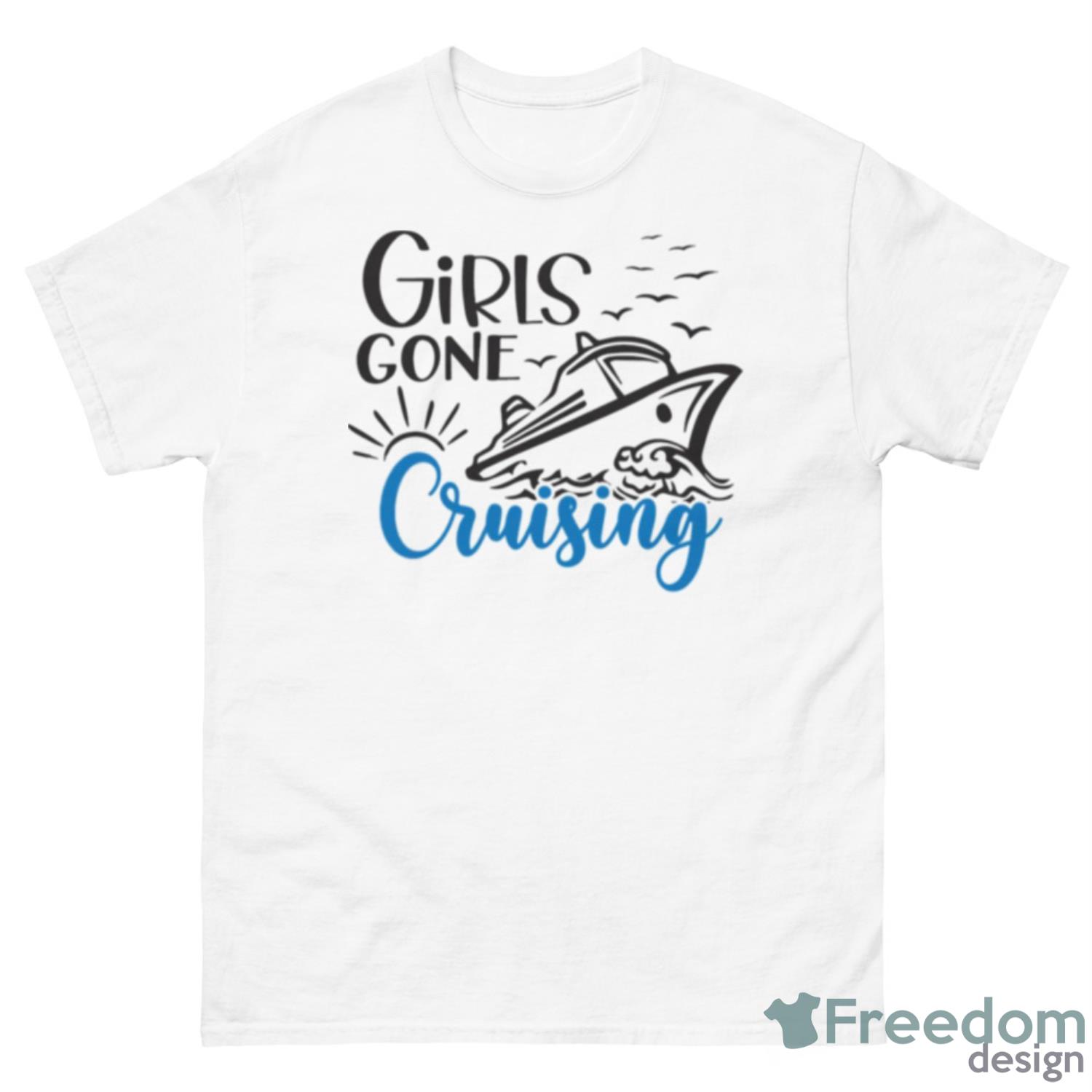 Yatch Design Girls Gone Cruising Shirt - 500 Men’s Classic Tee Gildan