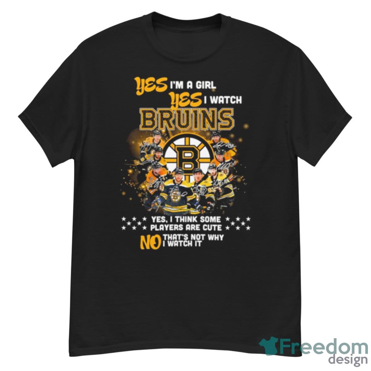 Yes I’m A Girl Yes I Watch Bruins Team Member Signature Shirt Product Photo 1