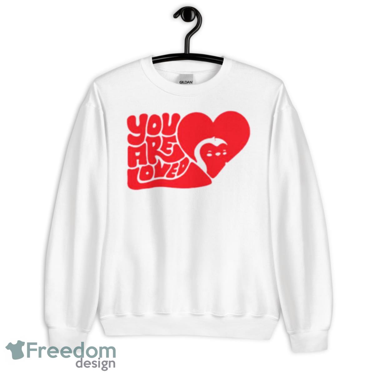 You Are Loved Classic Shirt - Unisex Heavy Blend Crewneck Sweatshirt