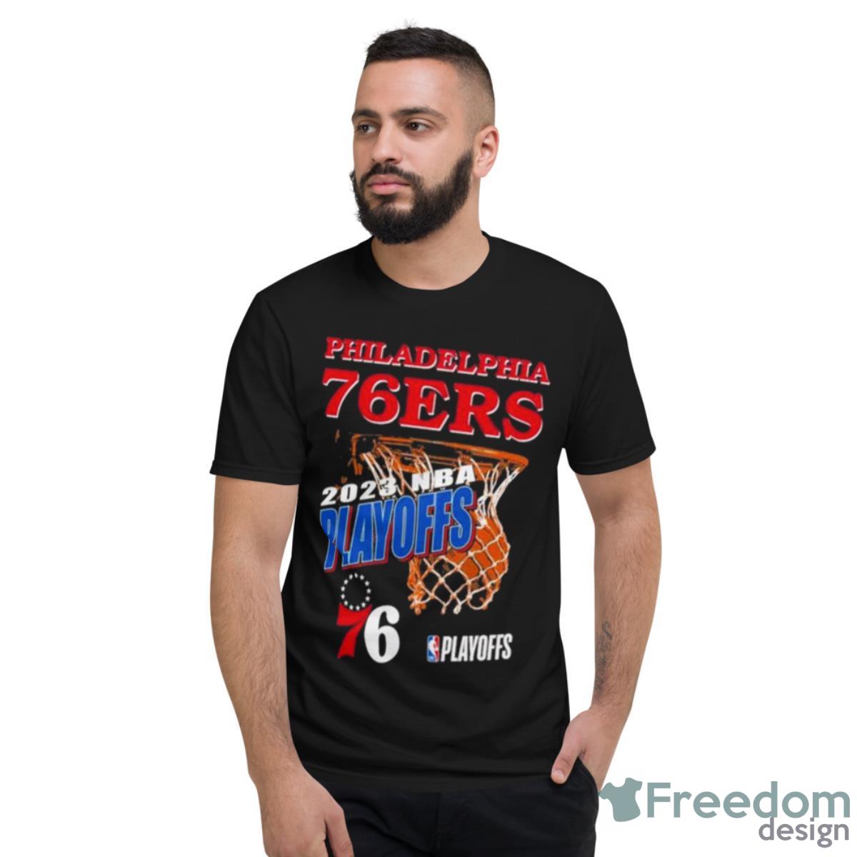 2023 NBA Playoffs Philadelphia 76ers Hype Shirt - Short Sleeve T-Shirt