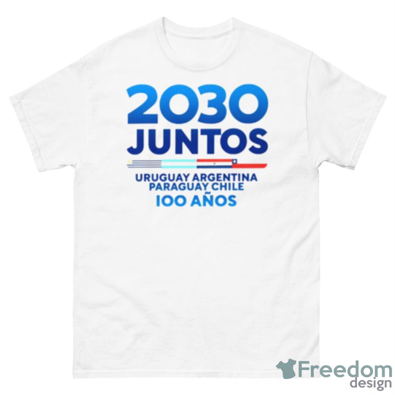 2030 Juntos Uruguay Argentina Paraguay Chile Shirt - 500 Men’s Classic Tee Gildan