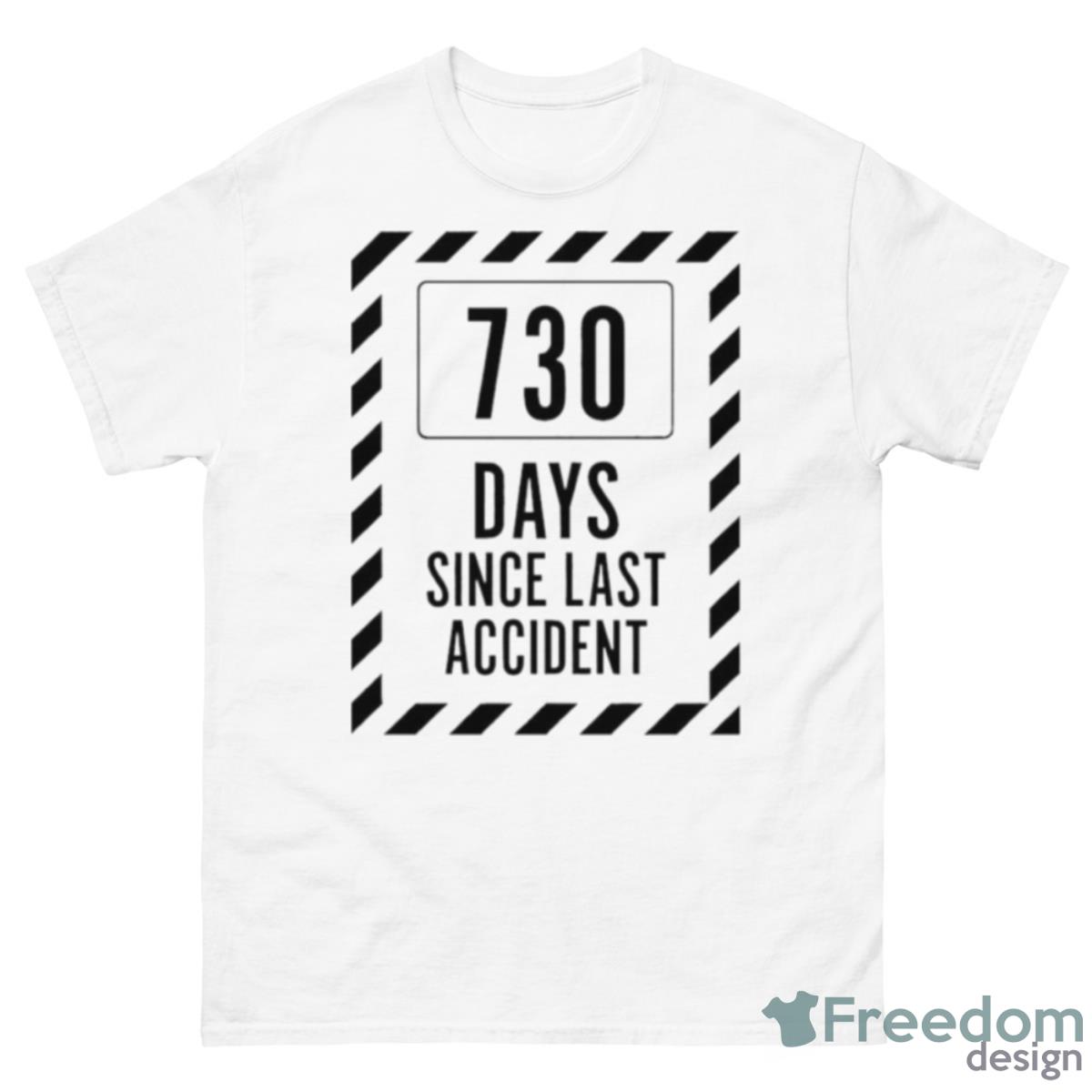 730 Days Without Accident Shirt - 500 Men’s Classic Tee Gildan