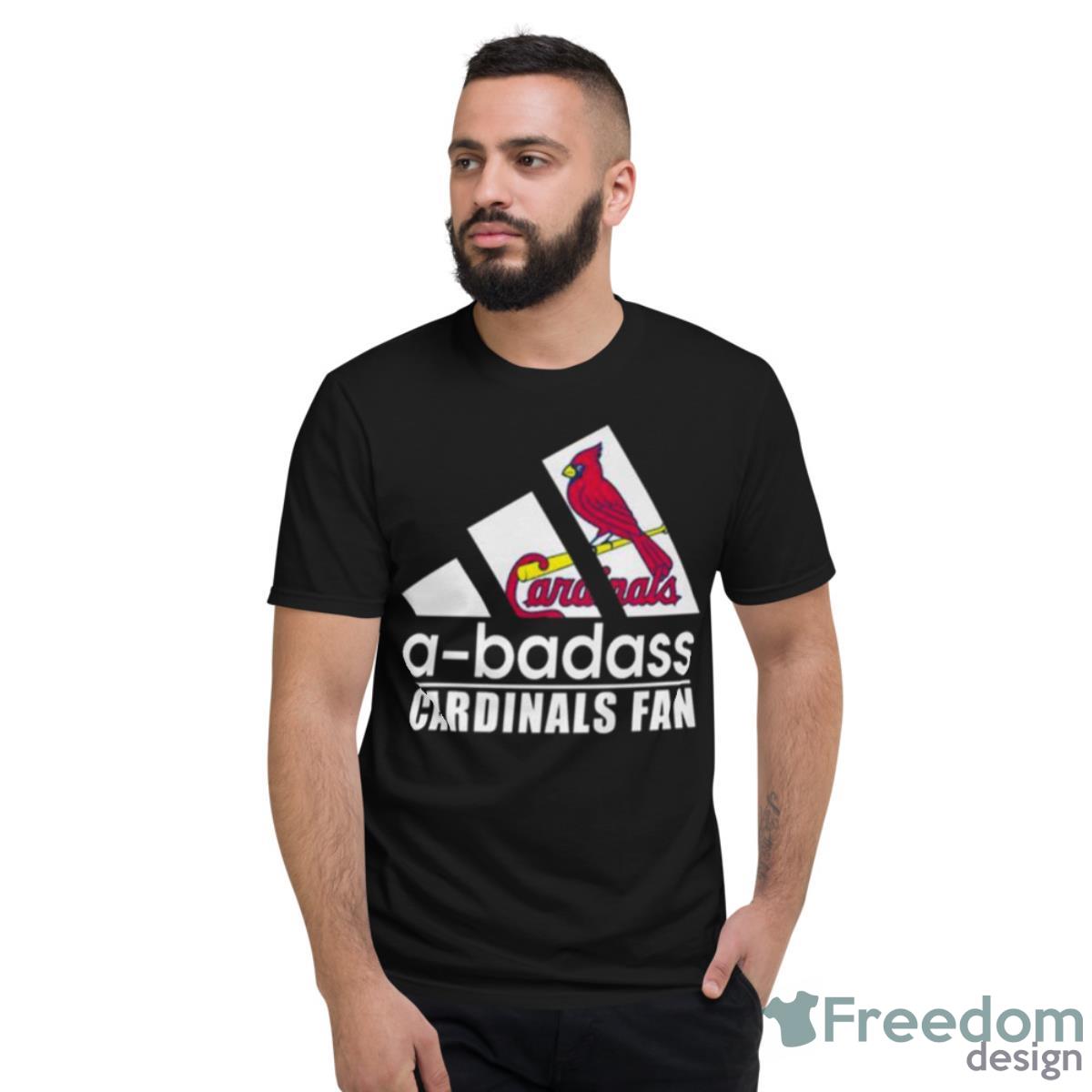 A Badass St Louis Cardinals Fan Shirt - Short Sleeve T-Shirt