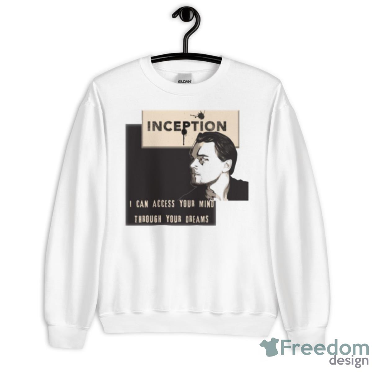 Acess Your Mind Di Caprio Inception Shirt - Unisex Heavy Blend Crewneck Sweatshirt