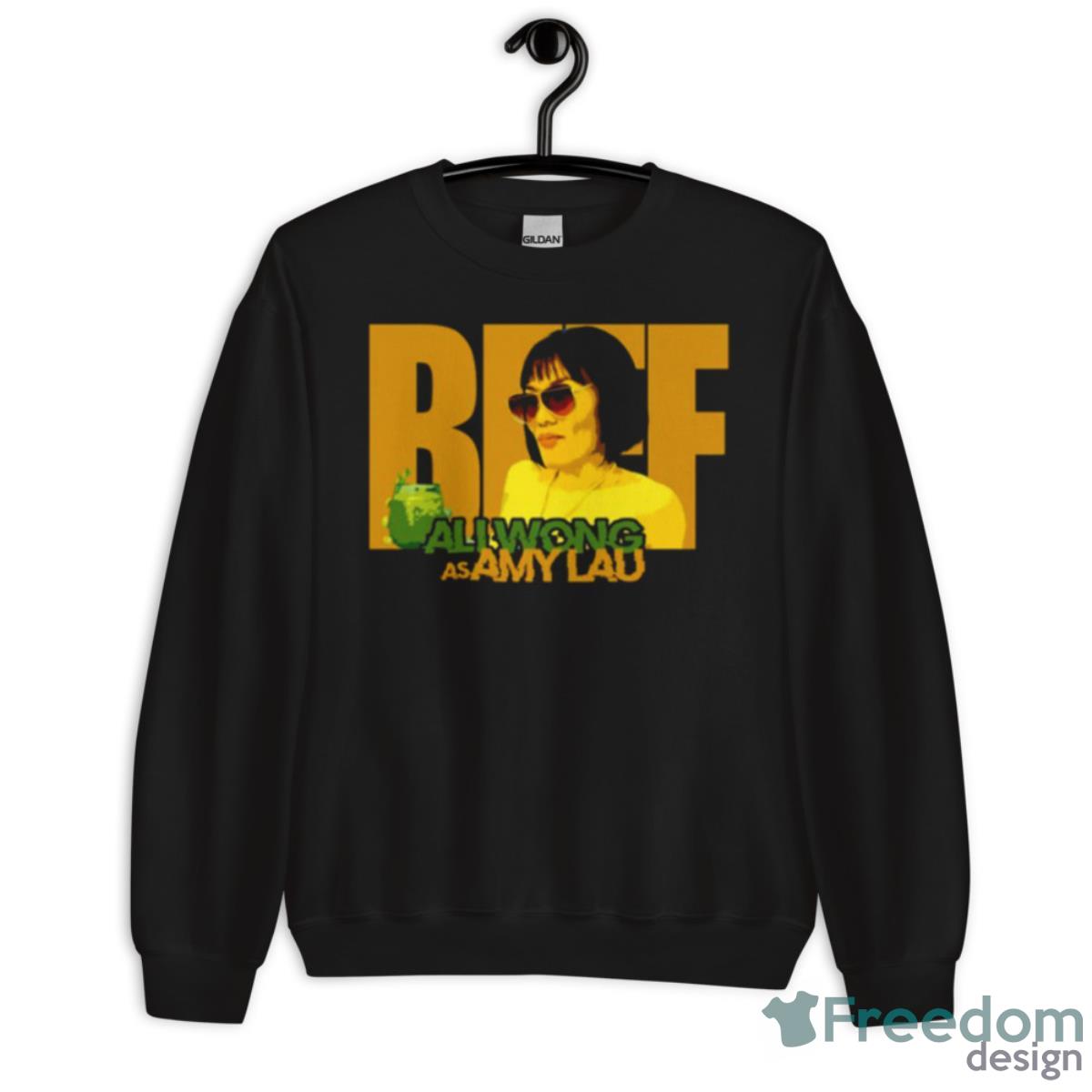 Ali Wong As Amy Lau Themed Beef Movie Shirt - Unisex Crewneck Sweatshirt