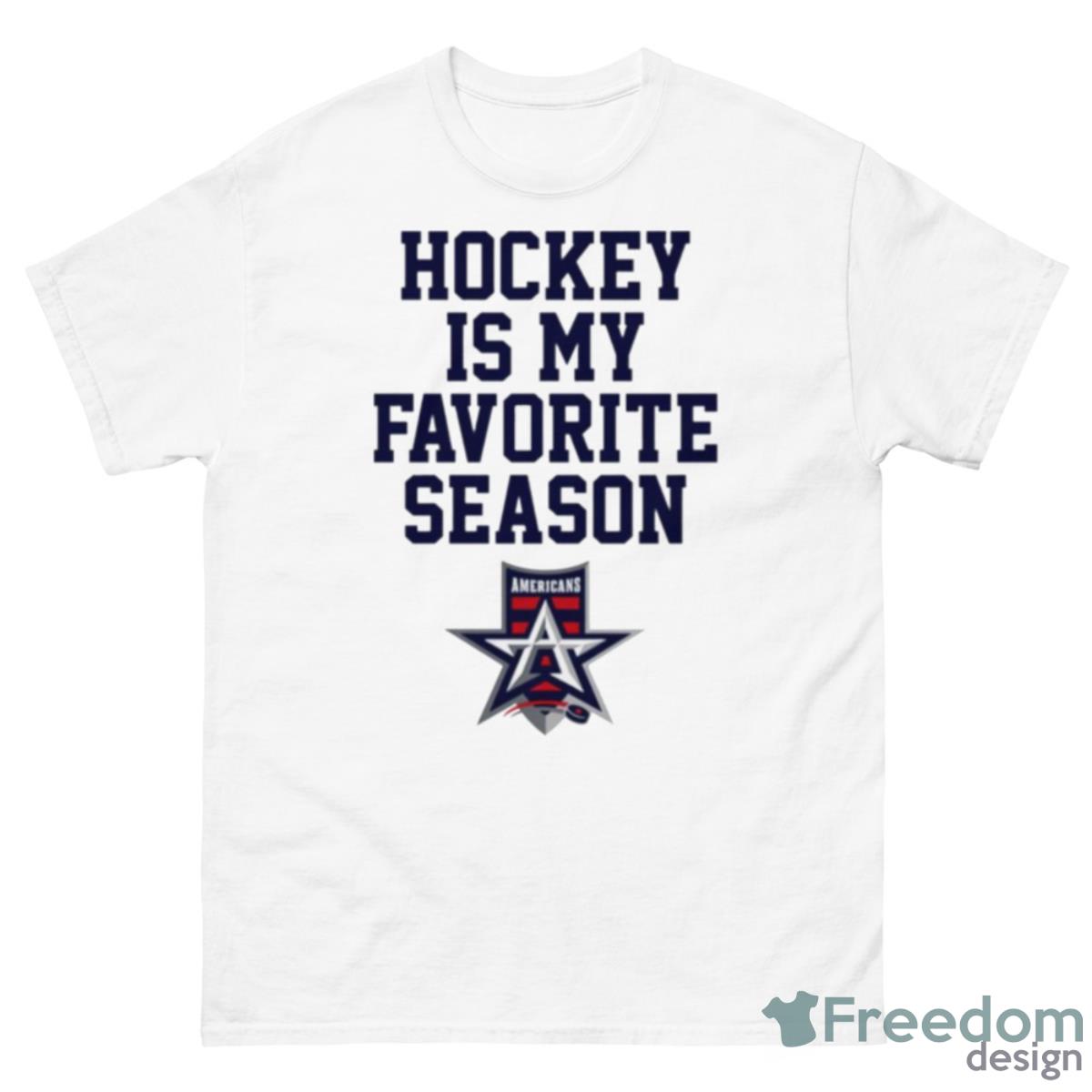 Allen Americans Hockey Is My Favorite Season Shirt - 500 Men’s Classic Tee Gildan