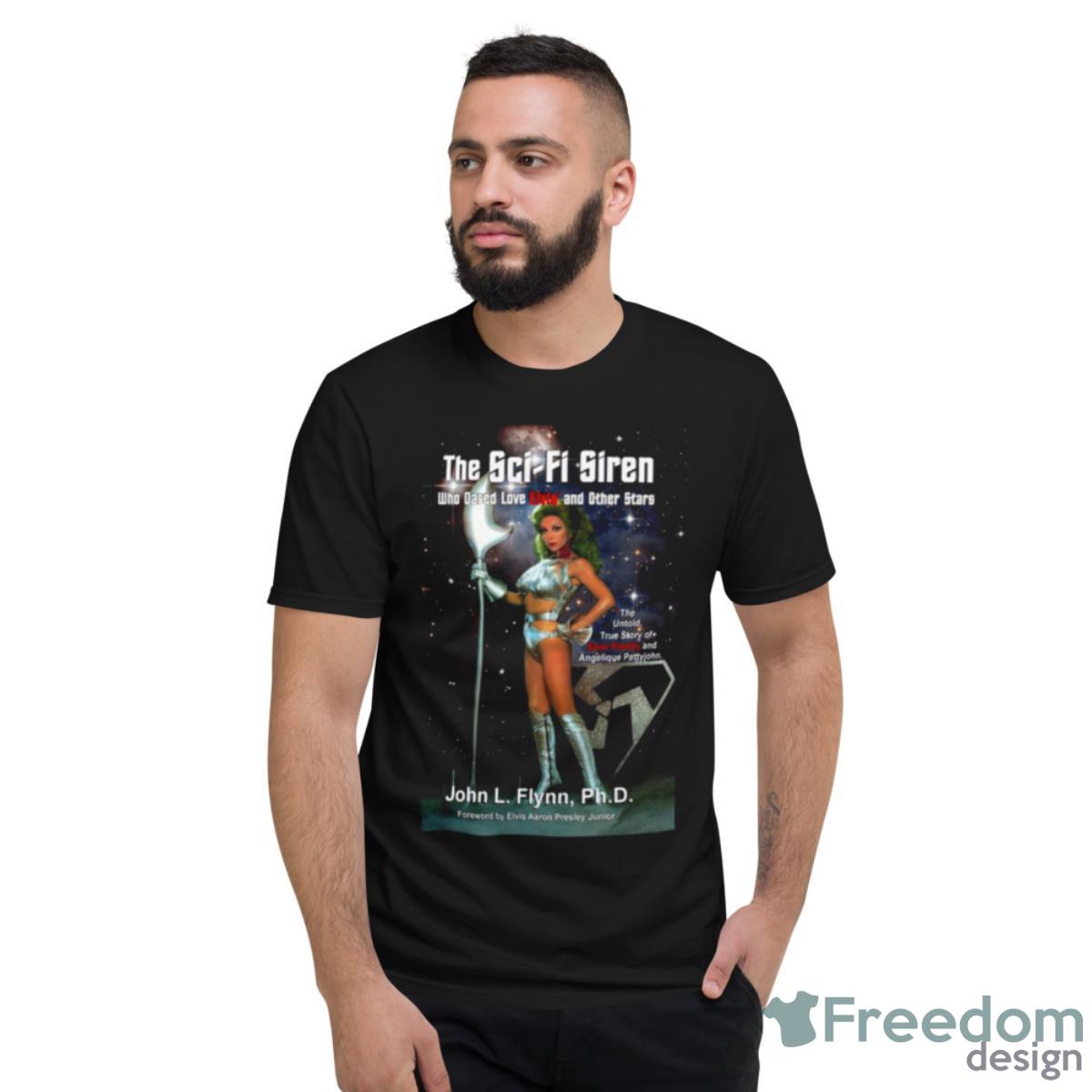 Angelique Pettyjohn The Sci Fi Siren Shirt - Short Sleeve T-Shirt