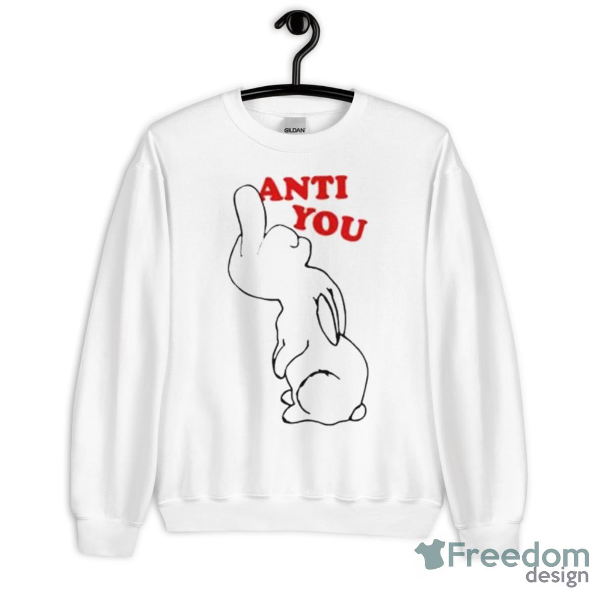 Anti You Rabit Shirt - Unisex Heavy Blend Crewneck Sweatshirt