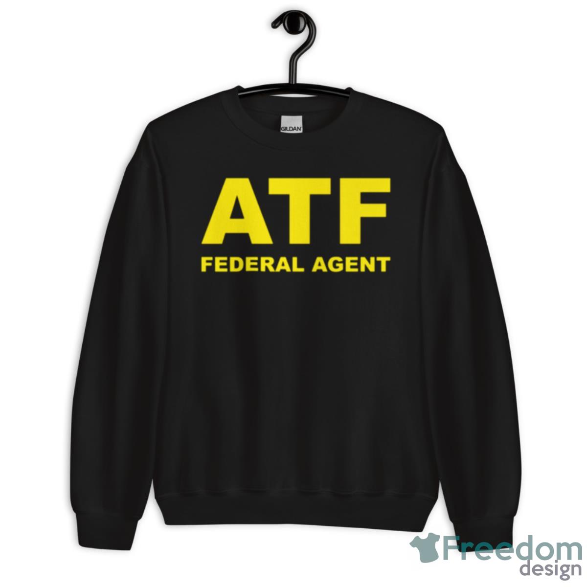 Atf Federal Agent Ncis Tv Show Shirt - Unisex Crewneck Sweatshirt