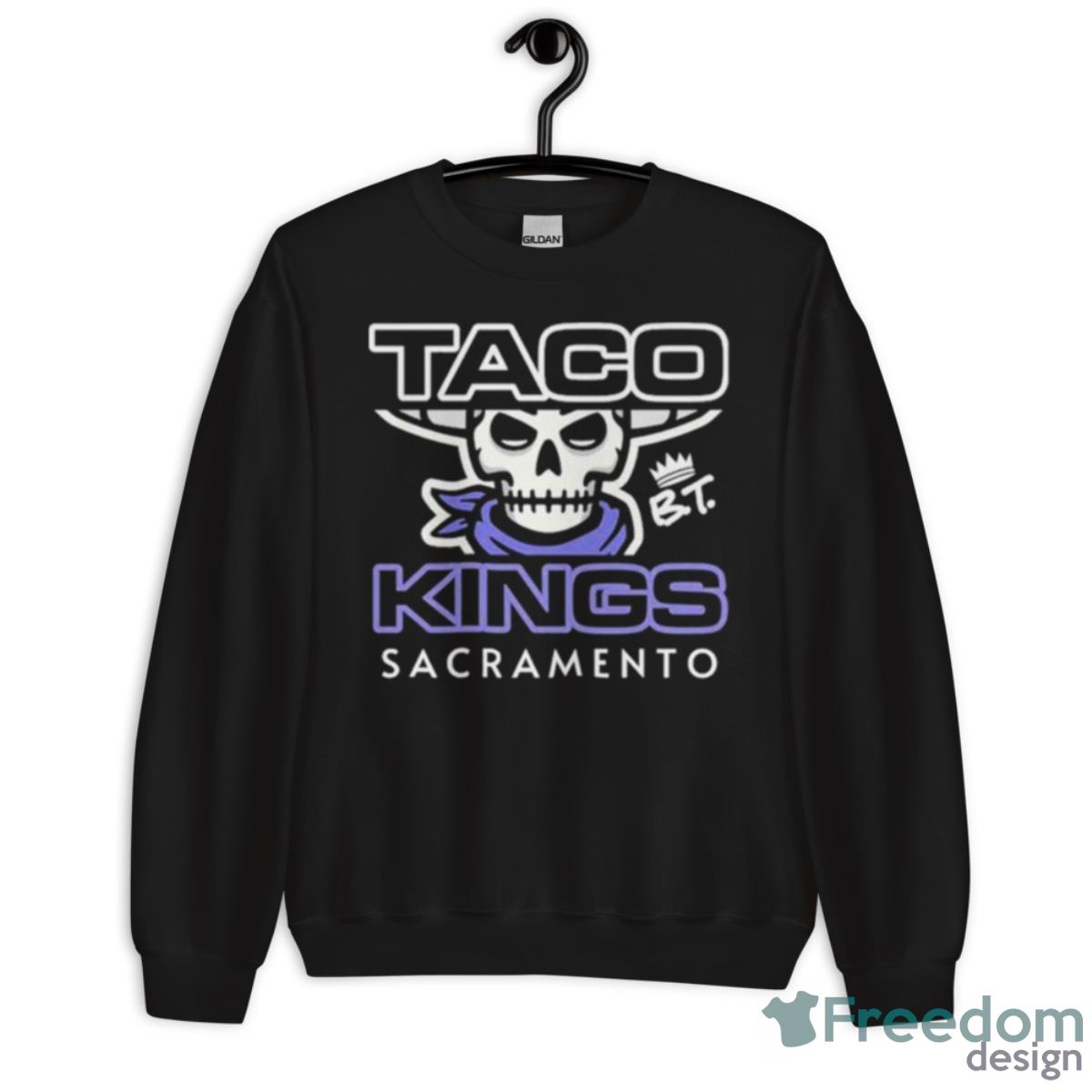 Bandito’s Taco Kings Sacramento Shirt - Unisex Crewneck Sweatshirt