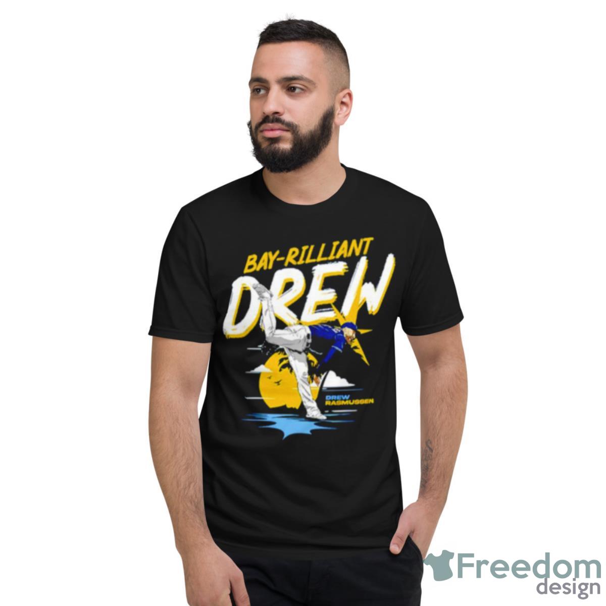 Bay Rilliant Drew Rasmussen Shirt - Short Sleeve T-Shirt