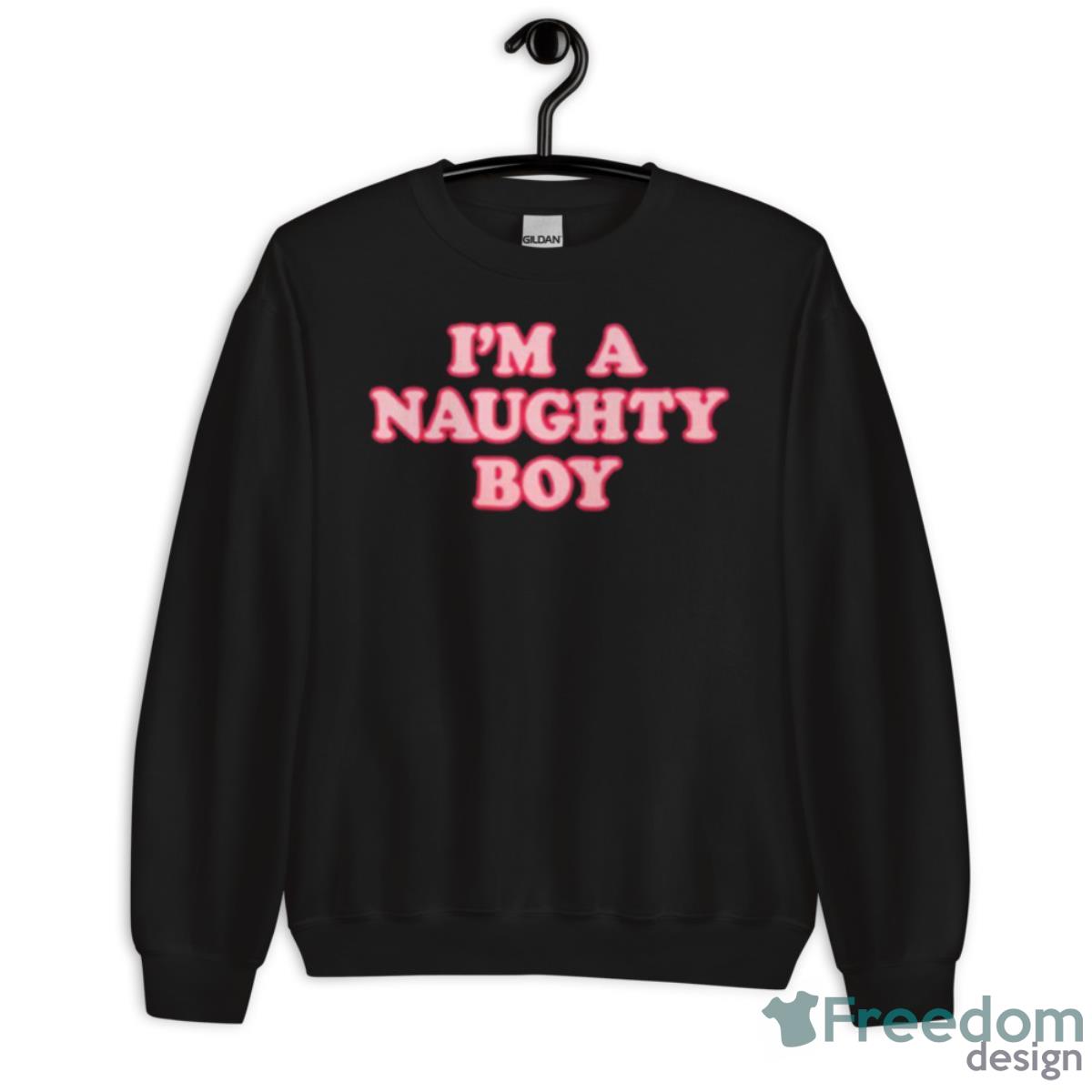 Baylen Levine I’m A Naughty Boy Shirt - Unisex Crewneck Sweatshirt