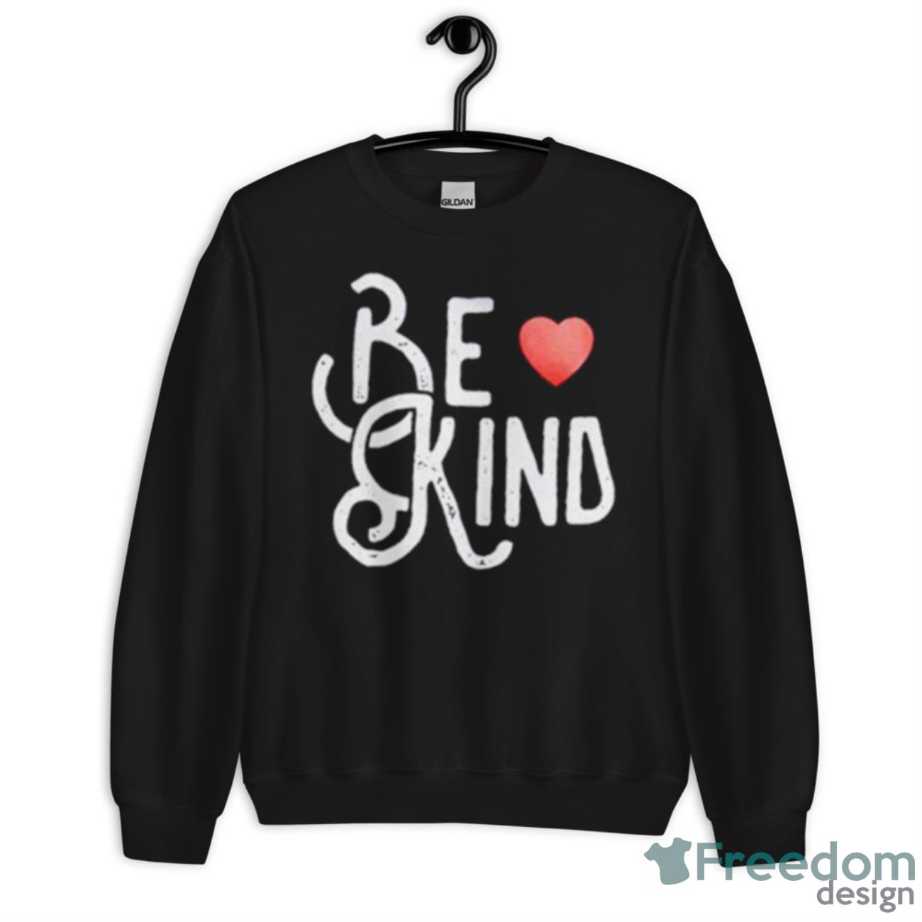 Be Kind Joe Gatto Shirt - Unisex Crewneck Sweatshirt