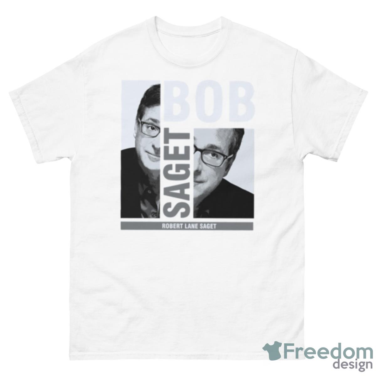 Beautiful Model Bob Saget Fuller House Shirt - 500 Men’s Classic Tee Gildan