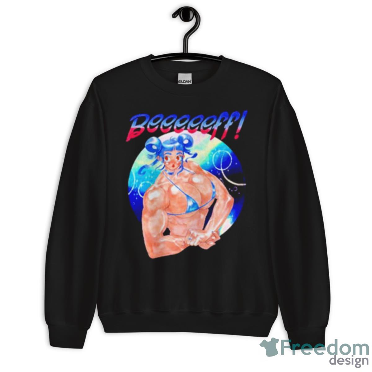 Beeeeeff Shirt - Unisex Crewneck Sweatshirt