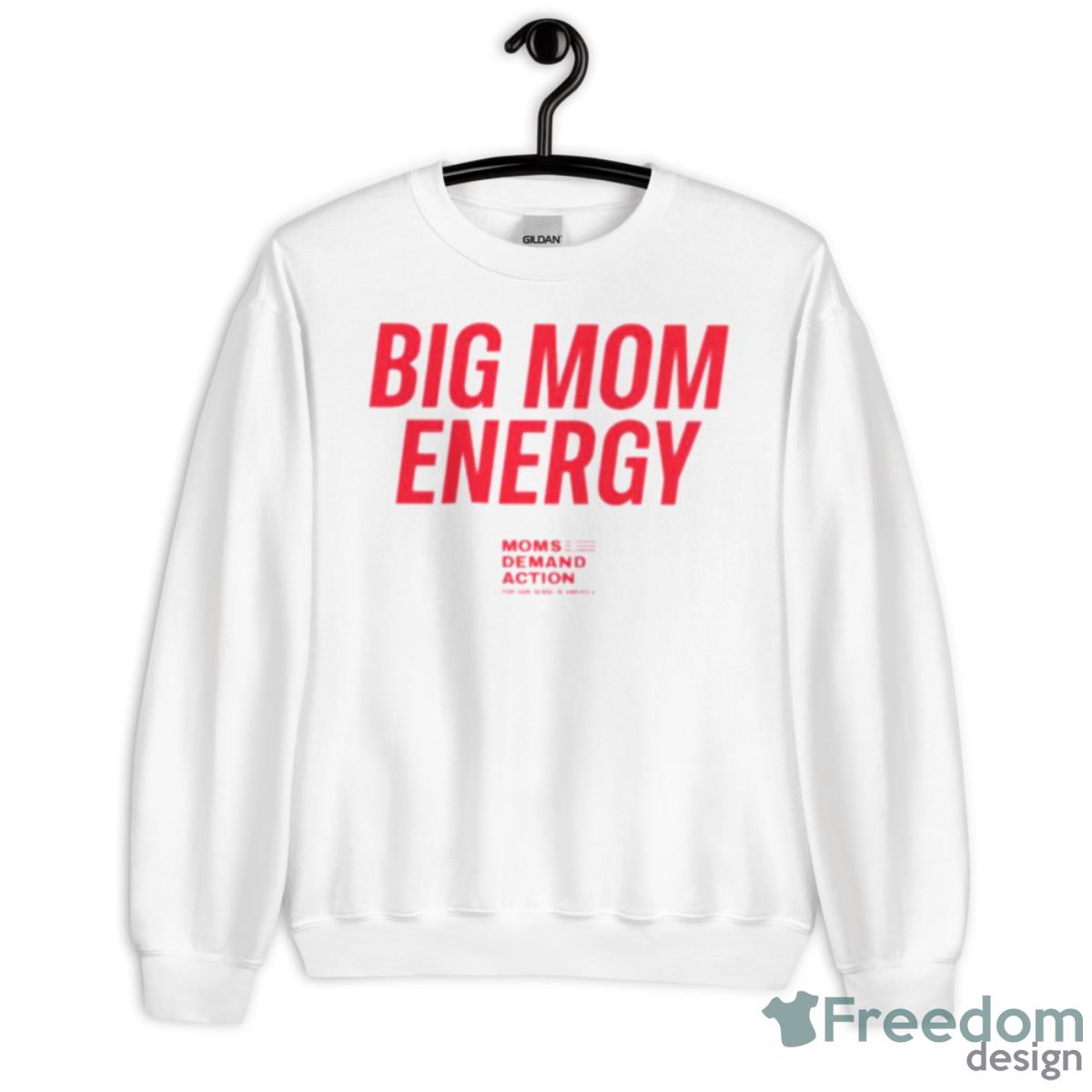 Big Mom Energy Moms Demand Action Shirt - Unisex Heavy Blend Crewneck Sweatshirt