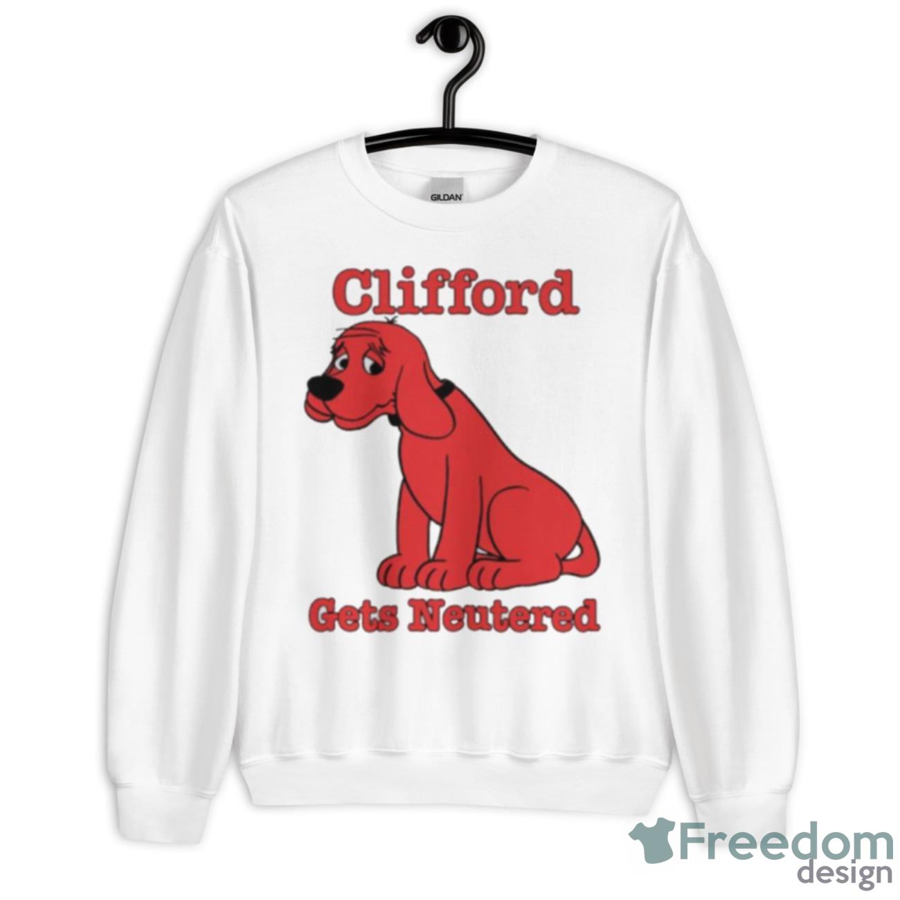 Big Red Dog Gets Neutered Shirt - Unisex Heavy Blend Crewneck Sweatshirt